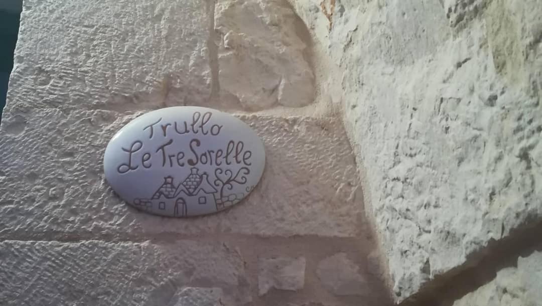 Trullo Le Tre Sorelle Cisternino Zewnętrze zdjęcie